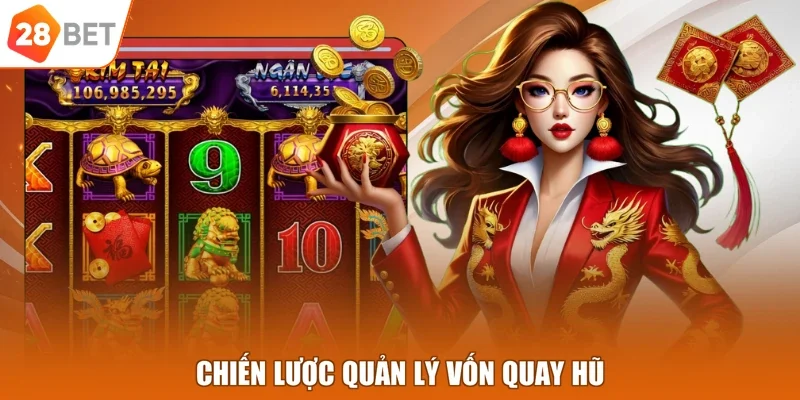 Chiến lược quản lý vốn quay hũ