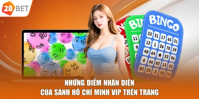 Những điểm nhận diện của sảnh Hồ Chí Minh VIP trên trang